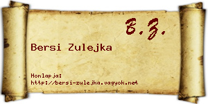 Bersi Zulejka névjegykártya